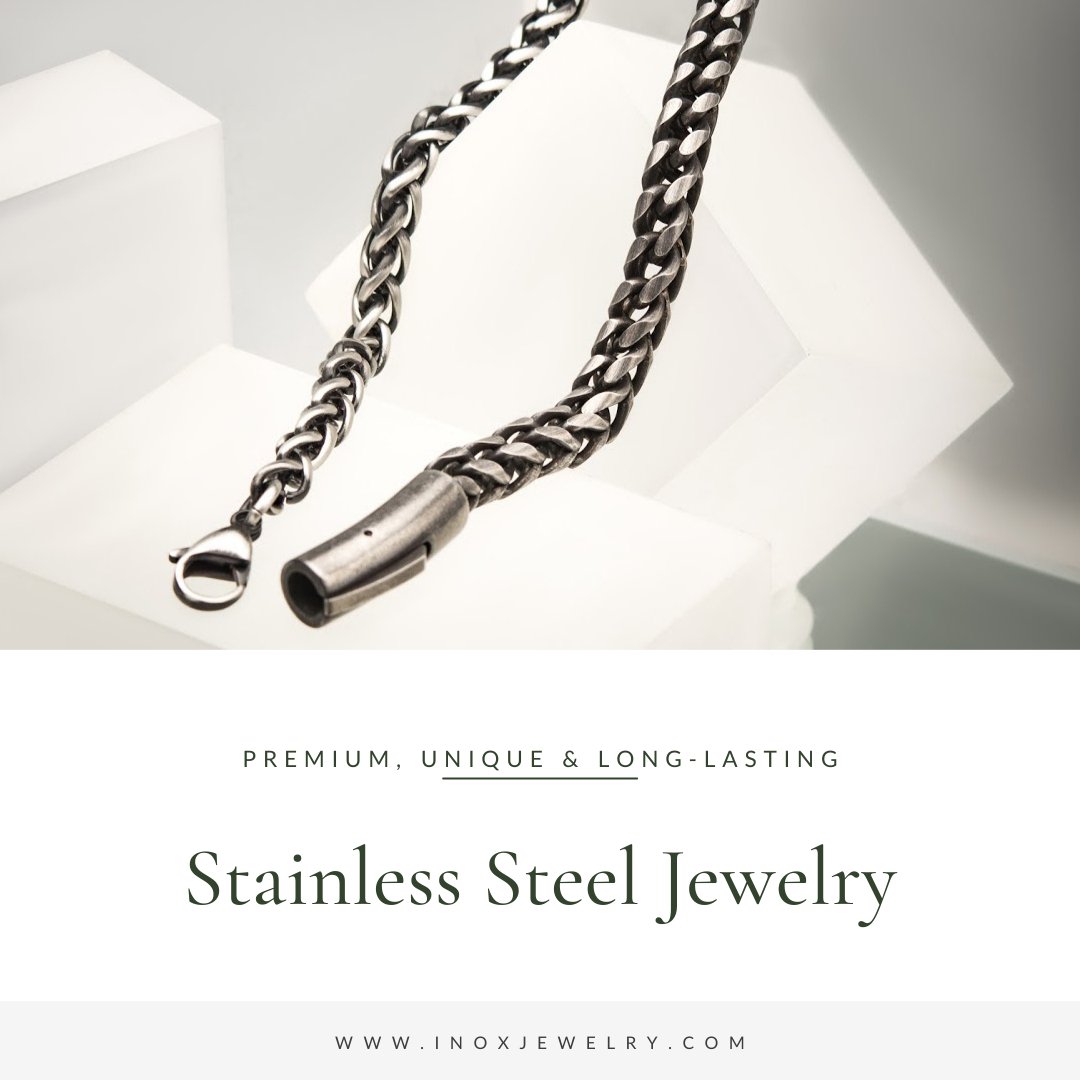Advantages of Stainless Steel Jewelry - INOX Jewelry for Men