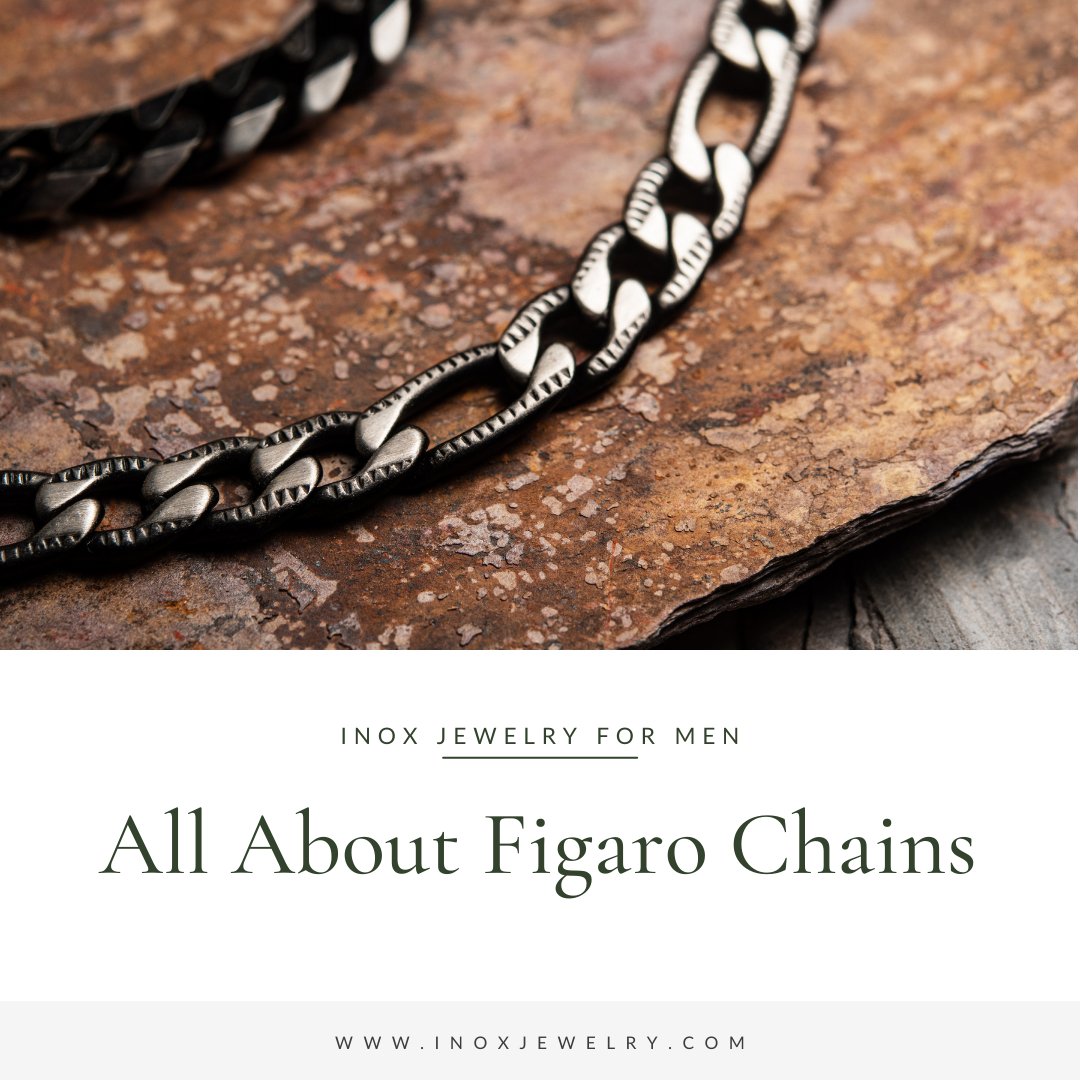 All About Figaro Link Chains and the Best Ones, You Should Own - INOX Jewelry for Men