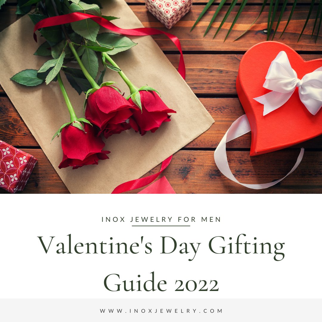 Valentine's Day INOX Gifting Guide 2022 - INOX Jewelry for Men