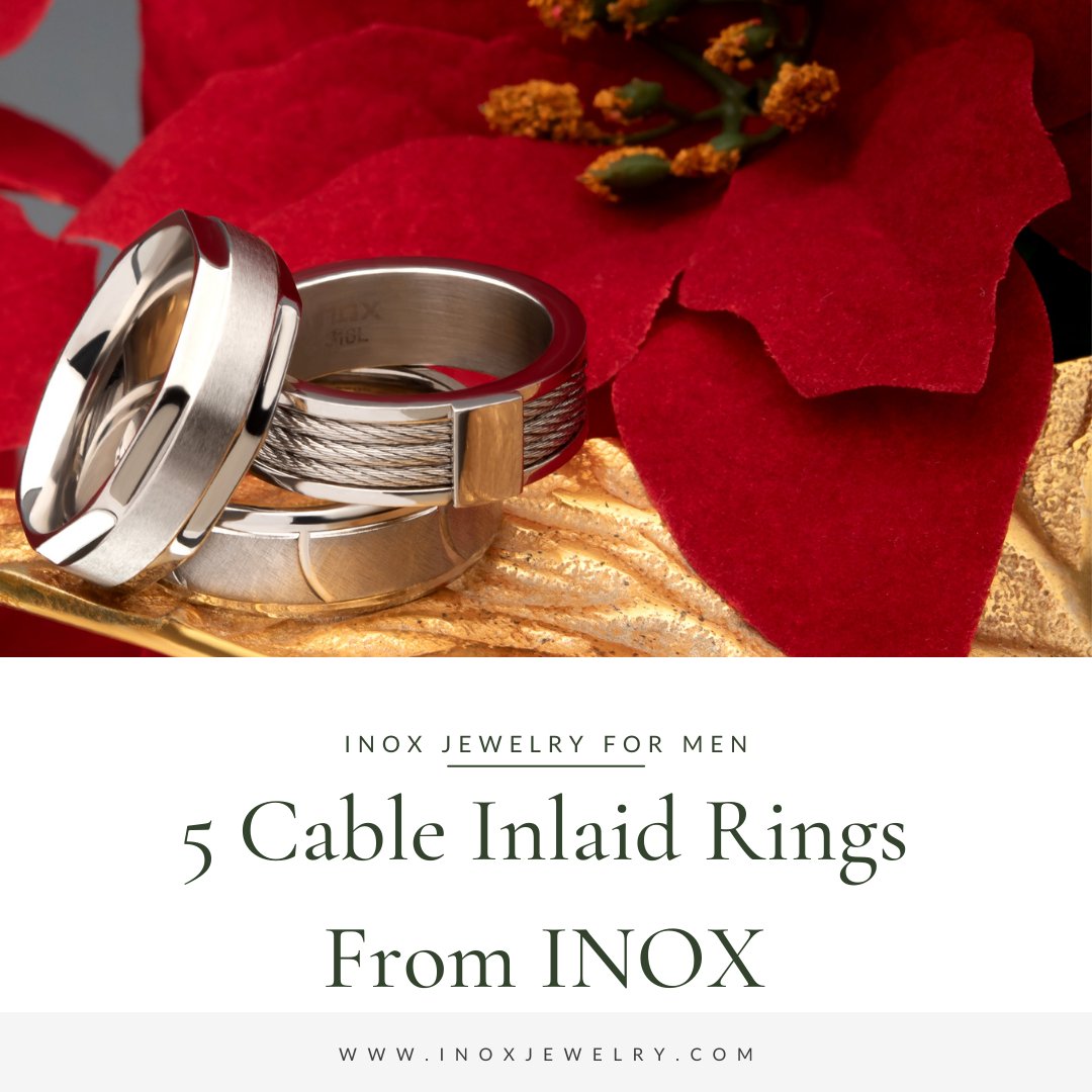 5 Classy Cable Inlaid Rings That Will Increase Your Appetite for Jewelry - INOX Jewelry for Men