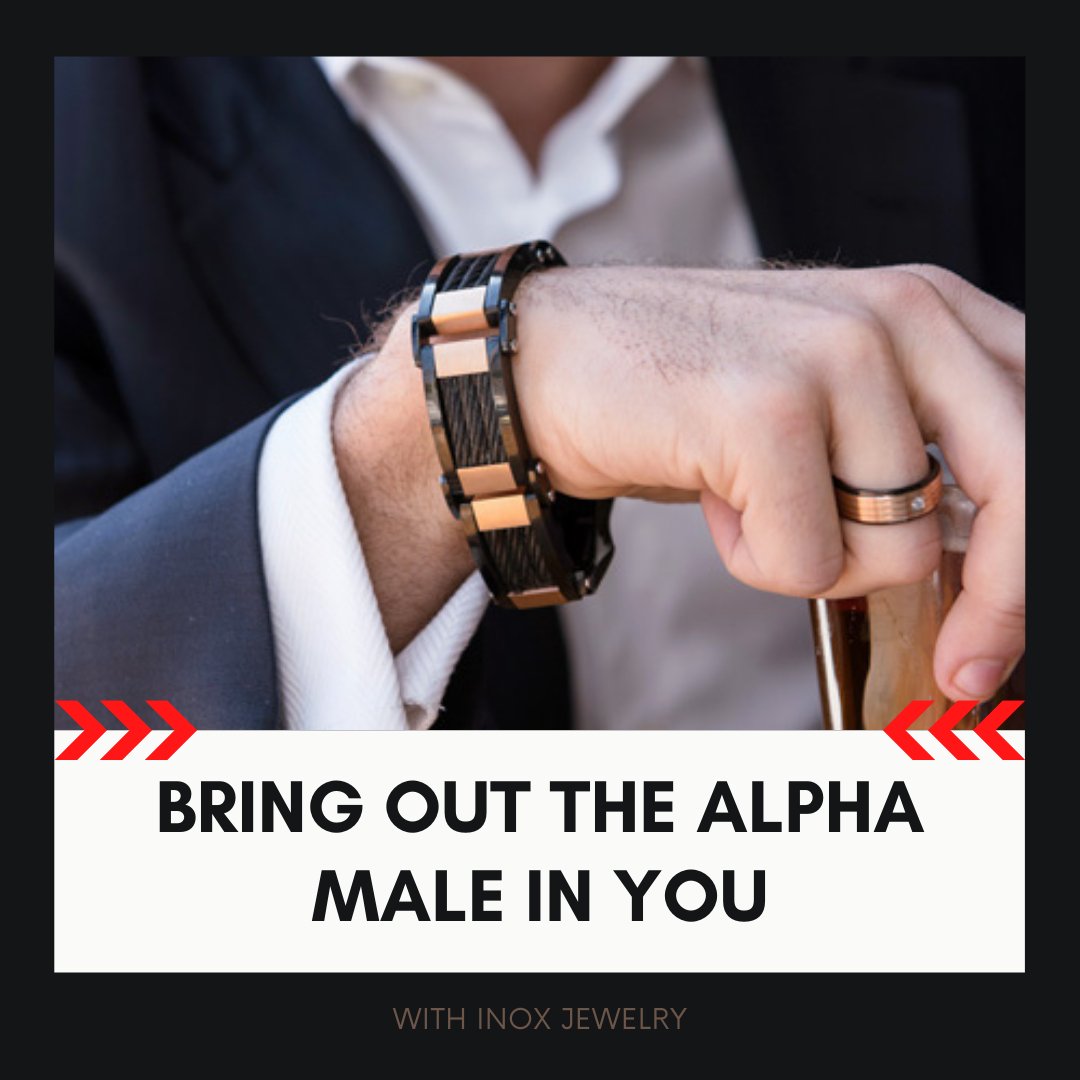 Bring Out the Alpha Male In You with Our Alpha Collection - INOX Jewelry for Men