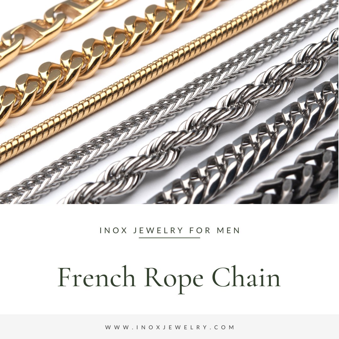 European Rope Chain French Rope Chain - Benefits and Uses - INOX Jewelry for Men