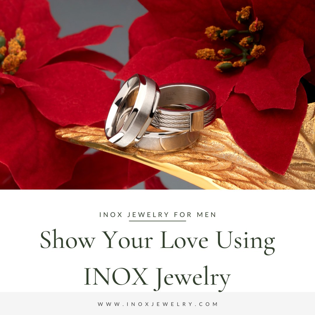How to Show the Love of Your Life You Care Using Jewelry from INOX? - INOX Jewelry for Men