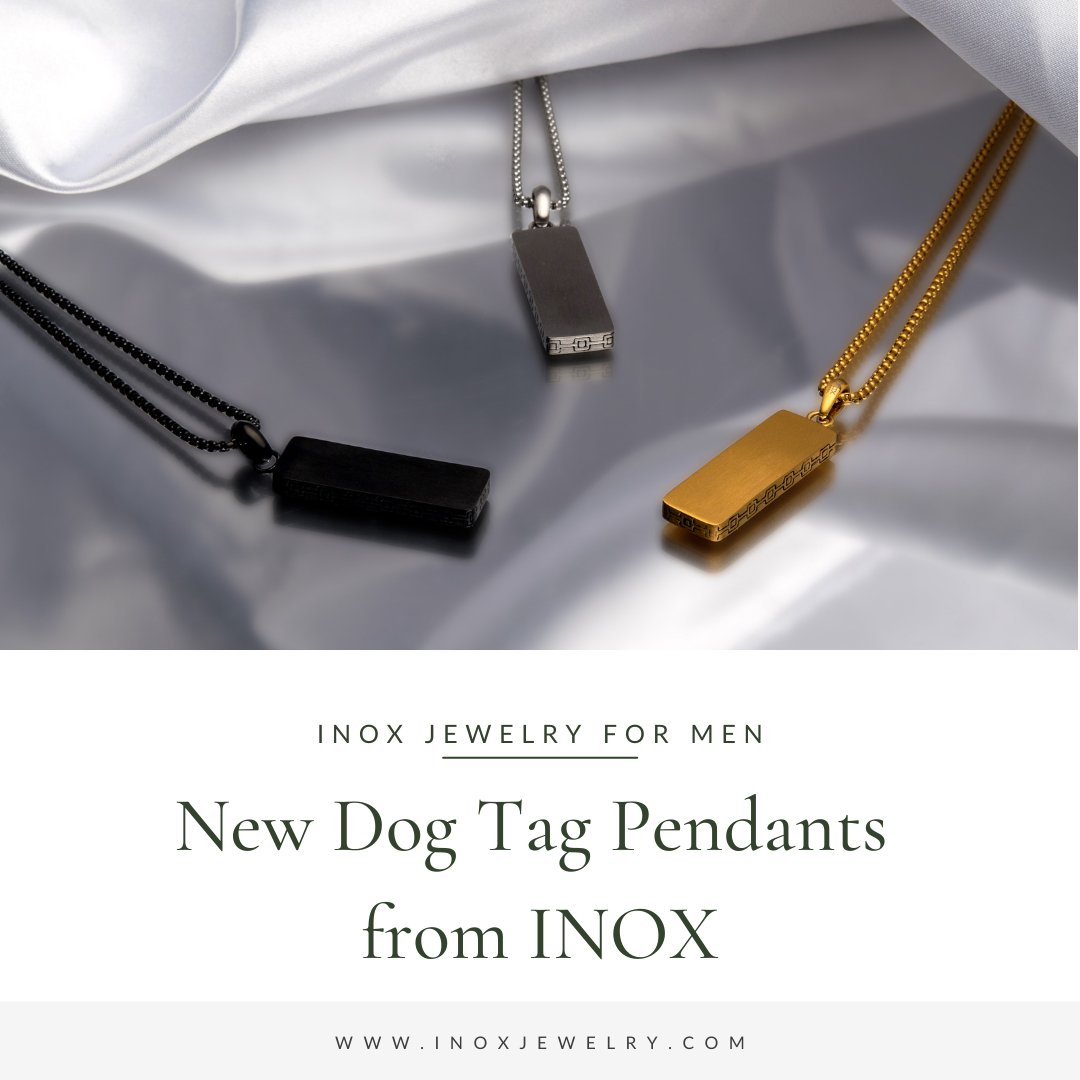 New Dog Tag Pendants from INOX: Make Your Pick and Add to Your Collection - INOX Jewelry for Men