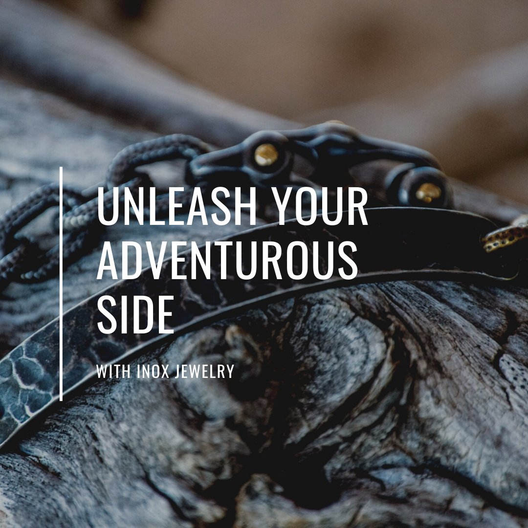 Unleash Your Adventurous Side With Our Adventurer Collection - INOX Jewelry for Men